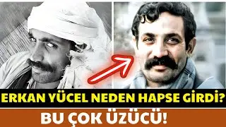 ERKAN Y&Uuml;CEL: Ger&ccedil;ek Bir Halk Sanat&ccedil;ısı &ndash; HAPİS, YASAKLAR ve 41 YAŞINDA ERKEN BİR VEDA!