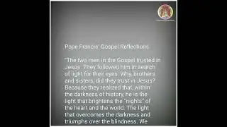 Pope Francis' Gospel Reflections