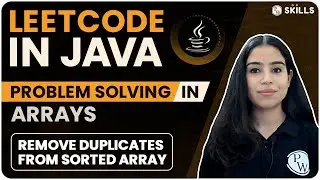 LeetCode in Java | Easy Question | Remove Duplicates from Sorted Array