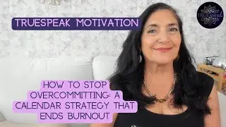How to Stop Overcommitting: A Calendar Strategy That Ends Burnout with a Guilt-Free Way to Say 