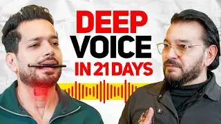 How to Develop a Deep, Powerful Voice in 21 Days ft. @theparanthakur