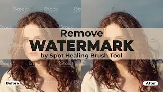 Remove Watermark by Spot Healing Brush Tool Naturally | Vector Design US, Inc.