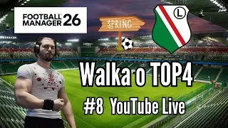 Football Manager 26 | Legia Warszawa | Live #8