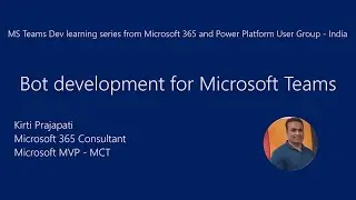 Bot development for Microsoft Teams