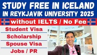 Study Free in Iceland in Reykjavik University 2025 | Without IELTS / No Fee | Student Visa | Jobs