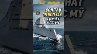 Con t&agrave;u 15.000 tấn lạ nhất nước Mỹ.#thoisuquocte #my