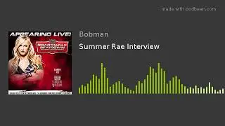 Summer Rae Interview
