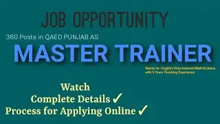 Master Trainer Jobs Details 630 posts in QAED Punjab || How to Apply Online