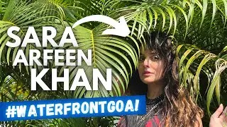 Make Your GOA HOLIDAY a DIFFERENT EXPERIENCE - with Celebrity Sara Arfeen Khan!