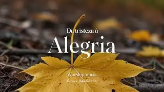 ✨🎷 umDa Tristeza à Alegria - gospel music - Groove  @somesantidade
