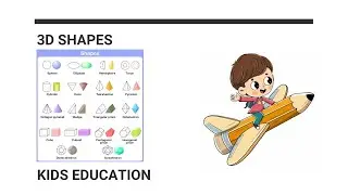 Learning 3D Shapes || 3D Shapes || Kids Education || English Learning || Arifa writes