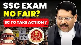 SSC EXAM NO FAIR? CJI SOON TAKES ACTION? #lawchakra #supremecourtofindia #sscprotest2025 #latestnew