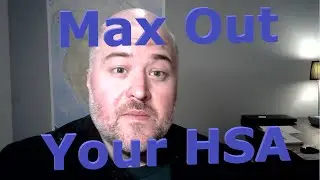Max out your HSA