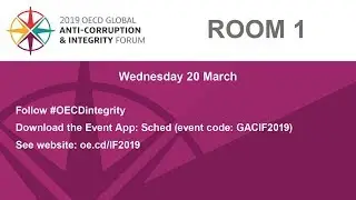 2019 OECD Global Anti-Corruption & Integrity Forum- Room 1