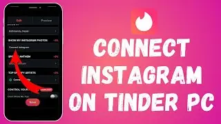 How to Connect Instagram to Tinder on PC (2024) | Link Instagram to Tinder on PC