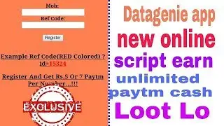 Data genie app referral script hack unlimited paytm cash