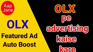 olx pe ad kaise run kare hindi | olx pe zyada sale kaise kare | featured ad | promotion | Auto boost
