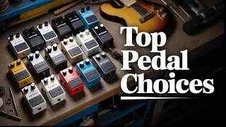 Best Distortion Pedals You Need on Your Board Right Now