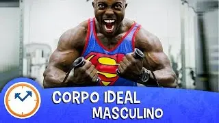 COMO &Eacute; O CORPO IDEAL MASCULINO | Sa&uacute;de na Rotina (com Leo do MHM)