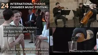 24th INTERNATONAL PHAROS CHAMBER MUSIC FESTIVAL