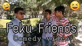 Feku Friends | desi comedy video - Desi Boyz