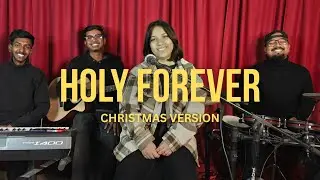 Holy Forever (Christmas Version) | Chris Tomlin Cover | CLOUD IX