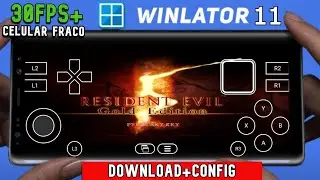 Rodei RESIDENT EVIL 5 NO CELULAR FRACO com Winlator 11.0 de Forma F&aacute;cil GUIA COMPLETO