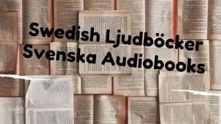 SVENSKA AUDIOBOOKS PLAYLIST