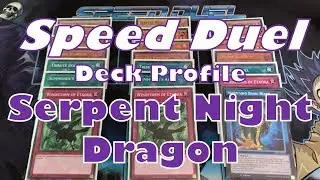*BEST* YuGiOh! SPEED DUEL DECK: SERPENT NIGHT DRAGON (4K)