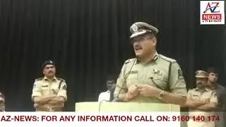 AZ-NEWS: Don't Waste Your Time Anjani Kumar (IPS) Commissioner of Police Hyderabad City Message to