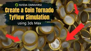 Using TyFlow and 3ds Max to attract rigid bodies in a vortex in Nvidia Omniverse Create - Tutorial