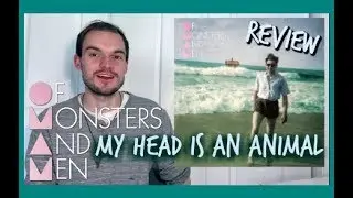 Of Monsters and Men - My Head Is An Animal (Album Review)