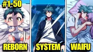 (1-50) Reborn as a Baby, He Awakens the Infinite Evolution System! | Manhwa Recap
