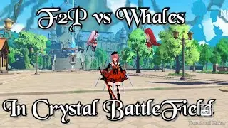 F2P vs Whales in Crystal Battlefield - The Legends of Neverland.