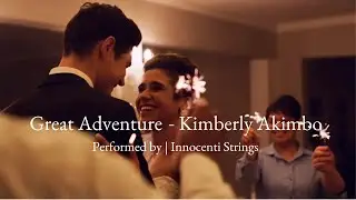 Great Adventure | Kimberly Akimbo | String Quartet | Innocenti Strings