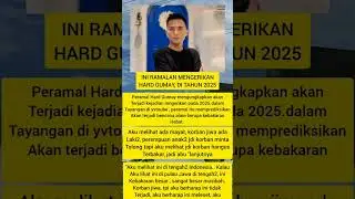 Ramalan mengerikan Hard Gumay di tahun 2025 #beritaterkini #beritaviral