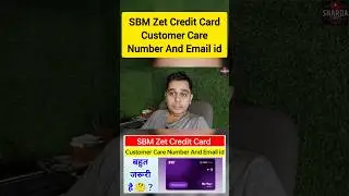 SBM Zet Credit Card Customer Care Number And Email id