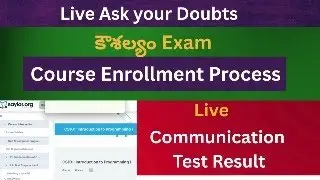 Live Kaushalam Exam 2025 |Doubts | Communication Test results | Reschedule | Skill Assessment Scores