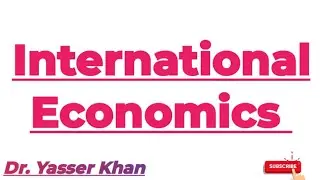 International Economics | Meaning Of International Economics | International Trade | CUET | UGC UPSC