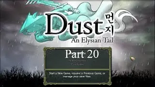 (Blind)Let's Play - Dust: An Elysian Tail - P20