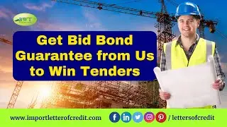 Bank Guarantee for Construction | Bid Bond | Tender Bond Guarantee