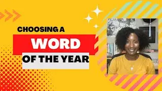Choosing a Word of the Year