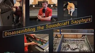Disassembling the Soundcraft Sapphyre