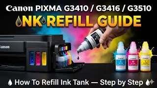 How to Refill ink tank to ink bottle's on Canon PIXMA G3416 G3410 G3411 G3415 G3510 G3210 Printer.