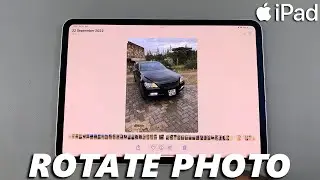 How To Rotate Photos On iPad