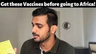 Yellow Fever & Polio Vaccines before travelling to Africa/South America | Hindi