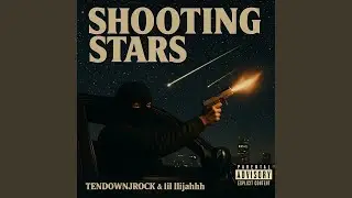Shooting Stars (feat. lil llijahhh)