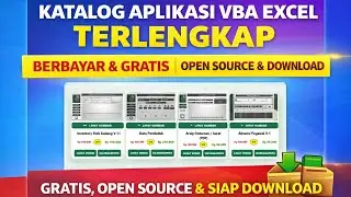 Katalog Aplikasi VBA Excel Terlengkap | Berbayar, Gratis Open Source & Template Siap Download