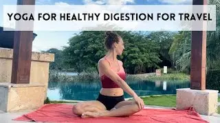 Yoga for Healthy Digestion for Travel - Yoga with Meditation Mutha