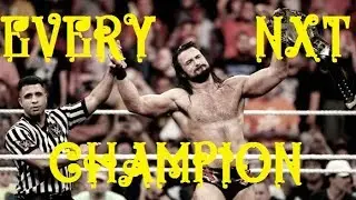 Every NXT Champion Ever ( 2012 - 2017 ) - The Complete History Of The NXT Championship